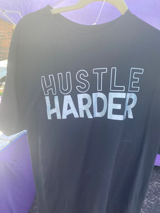 Hustle harder